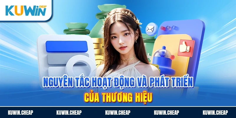 Định hướng hoạt động và phát triển của thương hiệu Kuwin