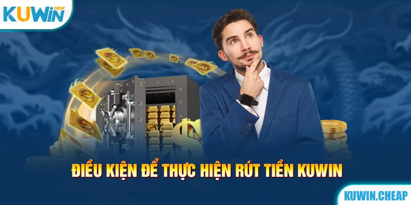 Hội viên cần chuẩn bị đầy đủ khi rút tiền Kuwin