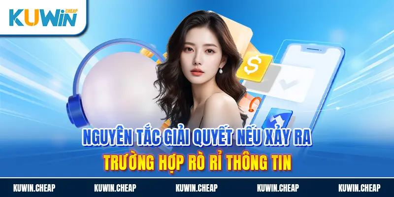 Giải quyết tranh chấp trong vấn đề rò rỉ thông tin