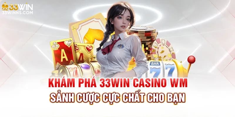 33win-casino-gioi-thieu