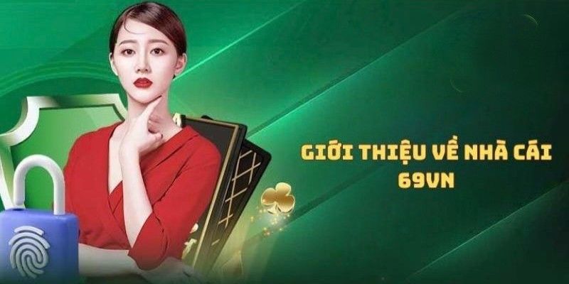 69VN - Nhà Cái Cá Cược Trực Tuyến Hấp Dẫn Và Đặc Biệt